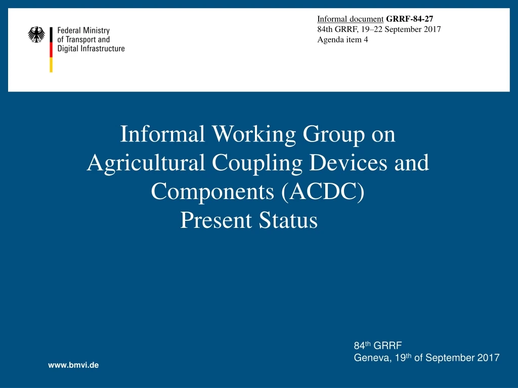 informal working group on agricultural coupling devices and components acdc present status