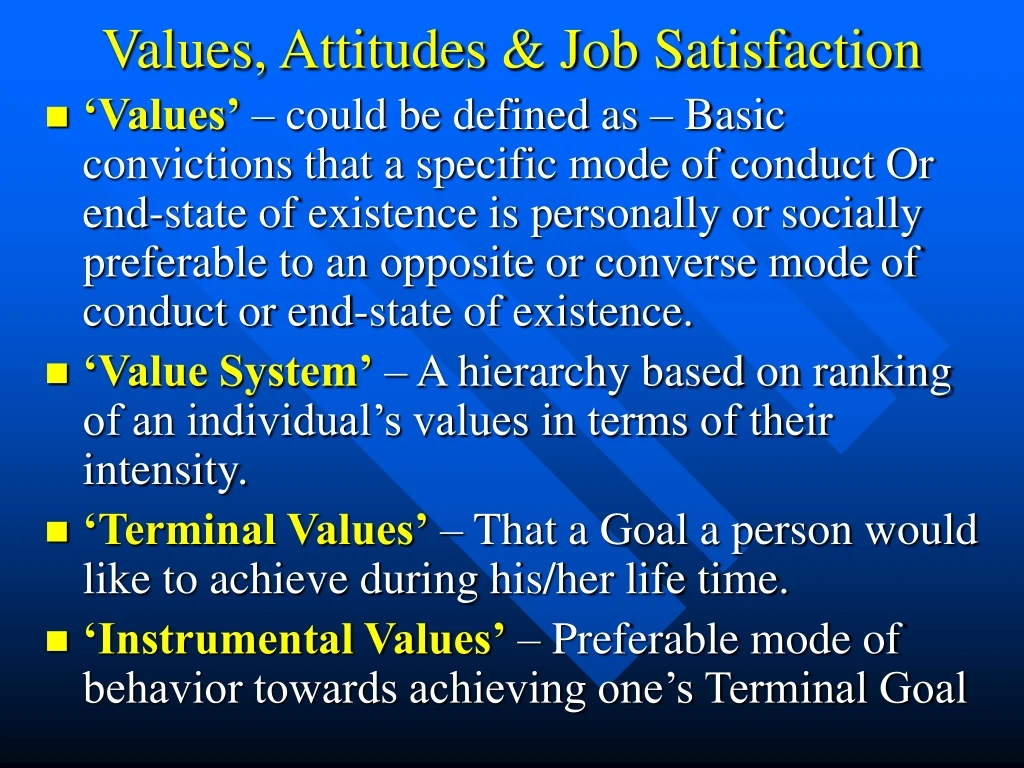 values attitudes job satisfaction
