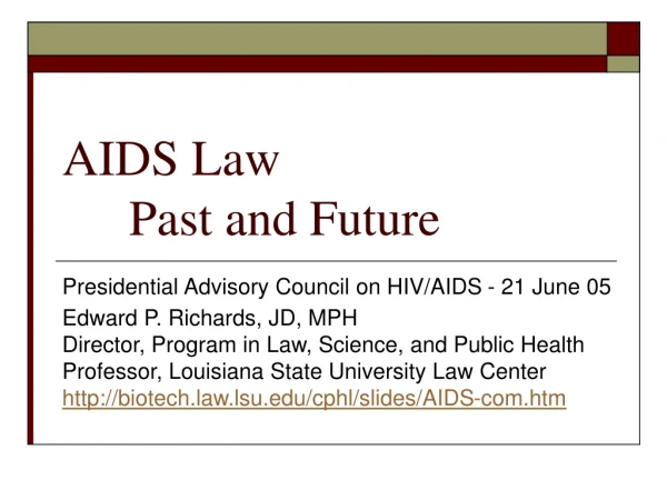 AIDS Law 	Past and Future