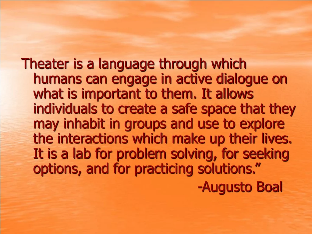 theater is a language through which humans