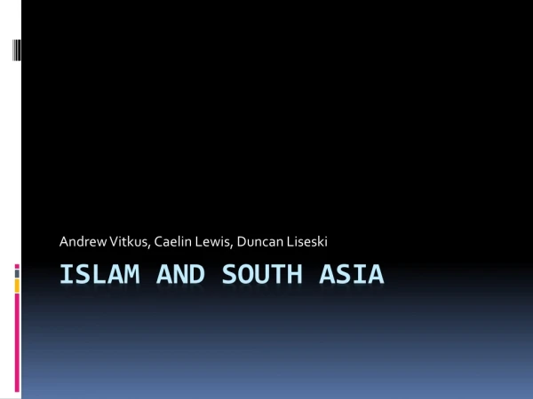Islam and South Asia