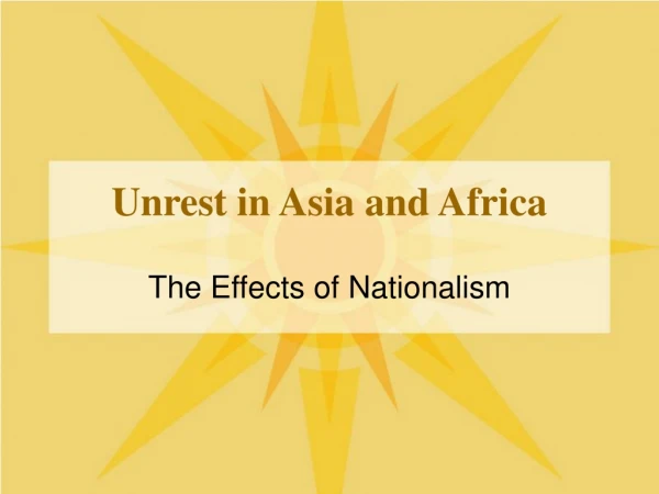 Unrest in Asia and Africa