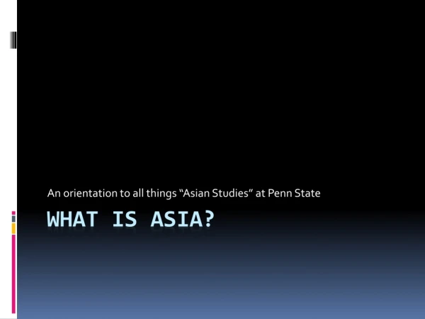 What is asia ?