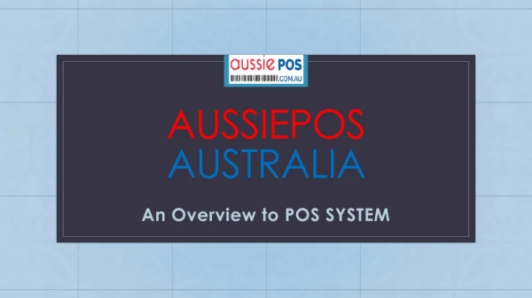 POS System: An Overview
