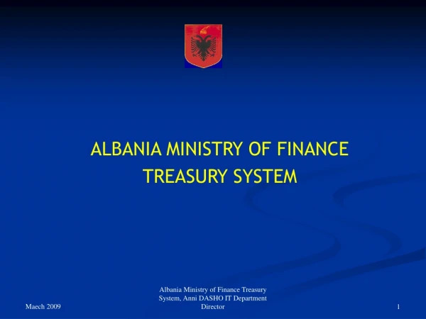 ALBANIA MINISTRY OF FINANCE TREASURY SYSTEM