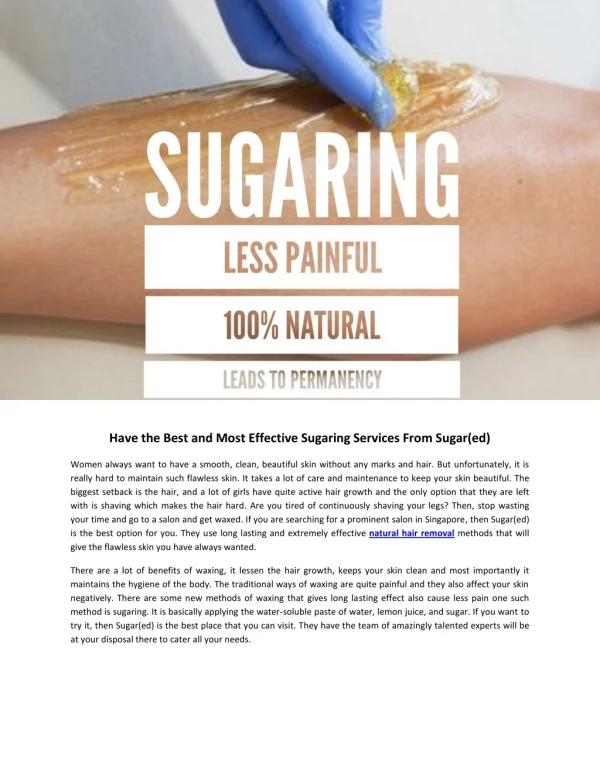 Have the Best and Most Effective Sugaring Services From Sugar(ed)