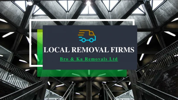 Local Removal Firms