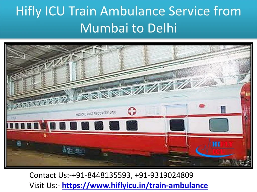 hifly icu train ambulance service from mumbai to delhi