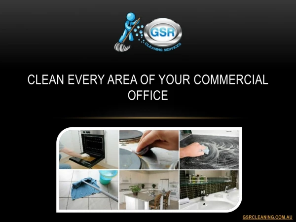 Clean Every Area Of Your Commercial Office