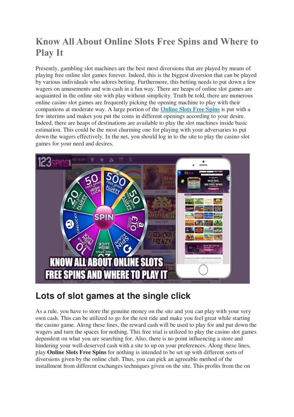 know all about online slots free spins and where