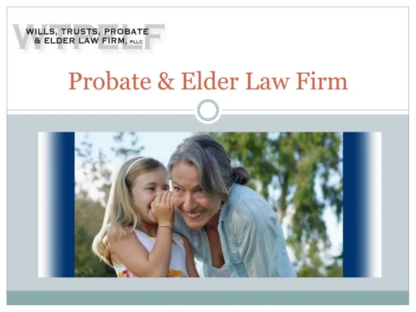 Probate and Trust Administration for you