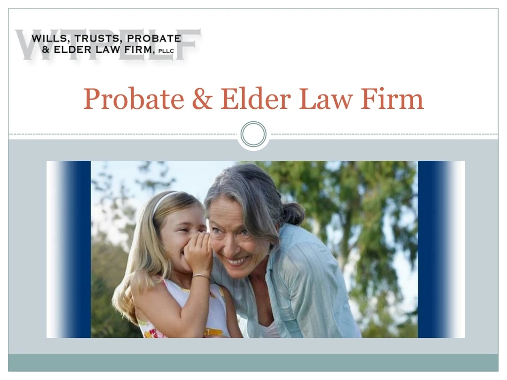 probate elder law firm