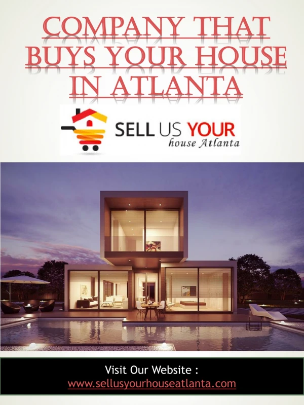 Company That Buys Your House In Atlanta|www.sellusyourhouseatlanta.com|6788057115