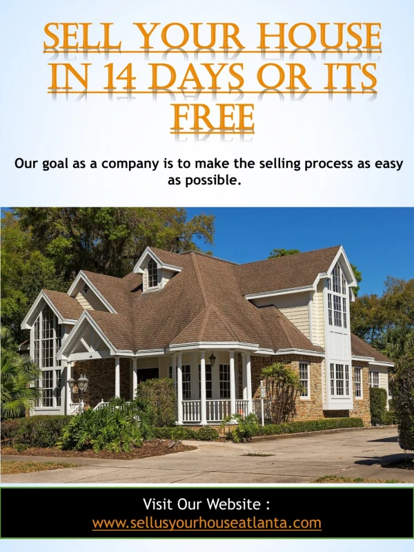 Sell Your House In 14 Days|www.sellusyourhouseatlanta.com|6788057115