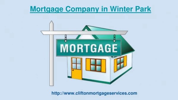 Hire Trustworthy Mortgage Company in Winter Park & Maitland!
