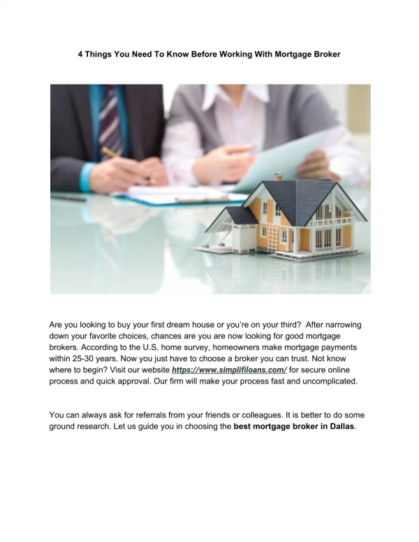 "4 Things You Need To Know Before Working With Mortgage Broker "