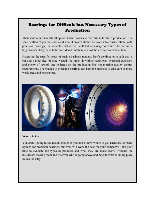 Bearings for Difficult but Necessary Types of Production