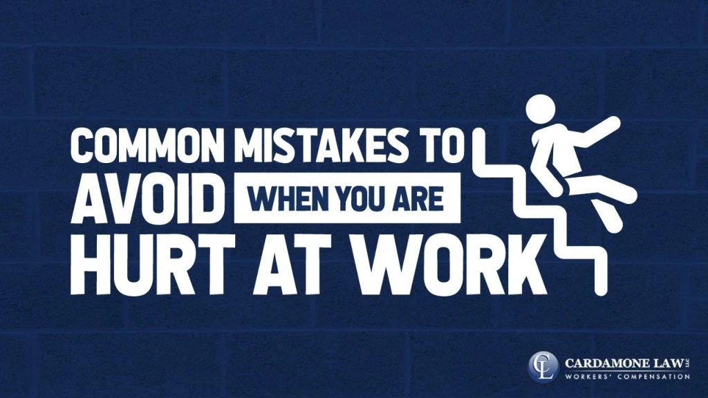 common mistakes to avoid when you are hurt at work