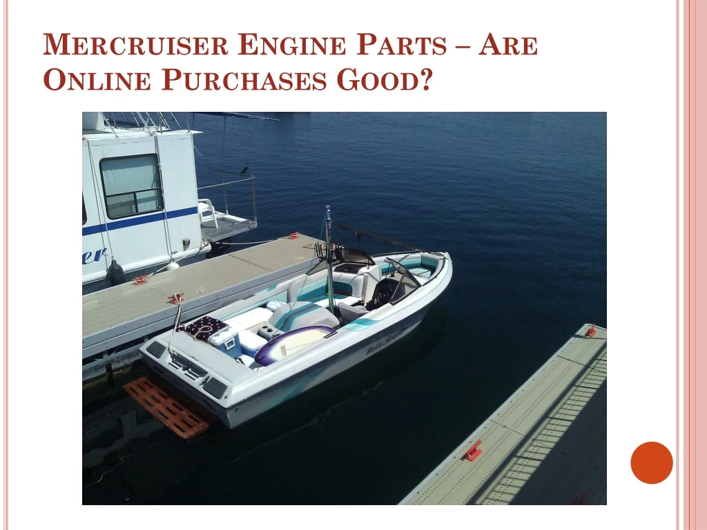 mercruiser engine parts are online purchases good