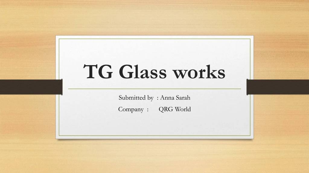 tg glass works