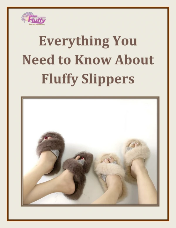 Everything You Need to Know About Fluffy Slippers-converted