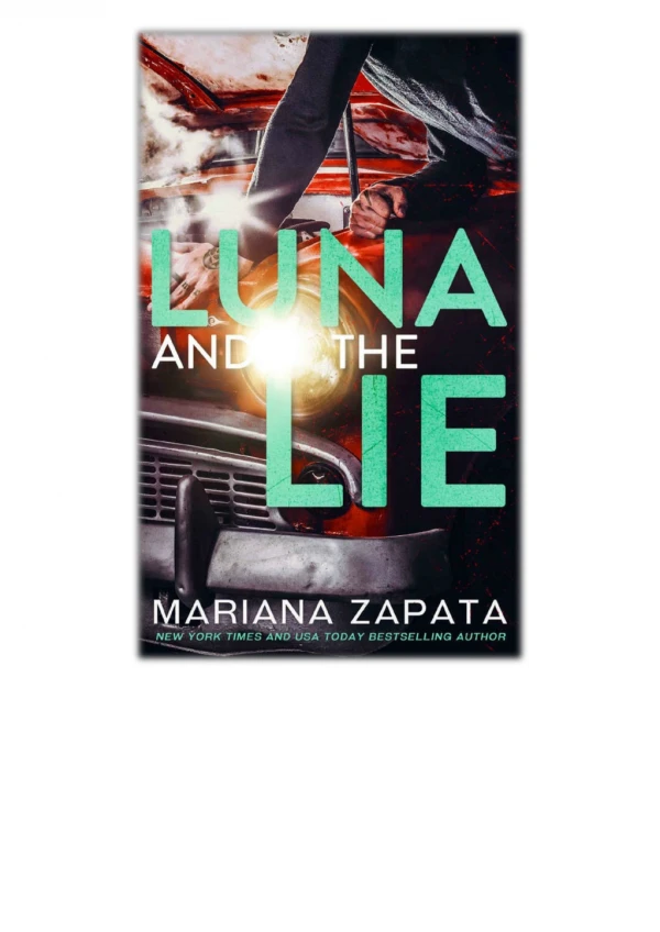 DOWNLOAD [PDF EPUB] Luna and the Lie By Mariana Zapata [EBOOK KINDLE]
