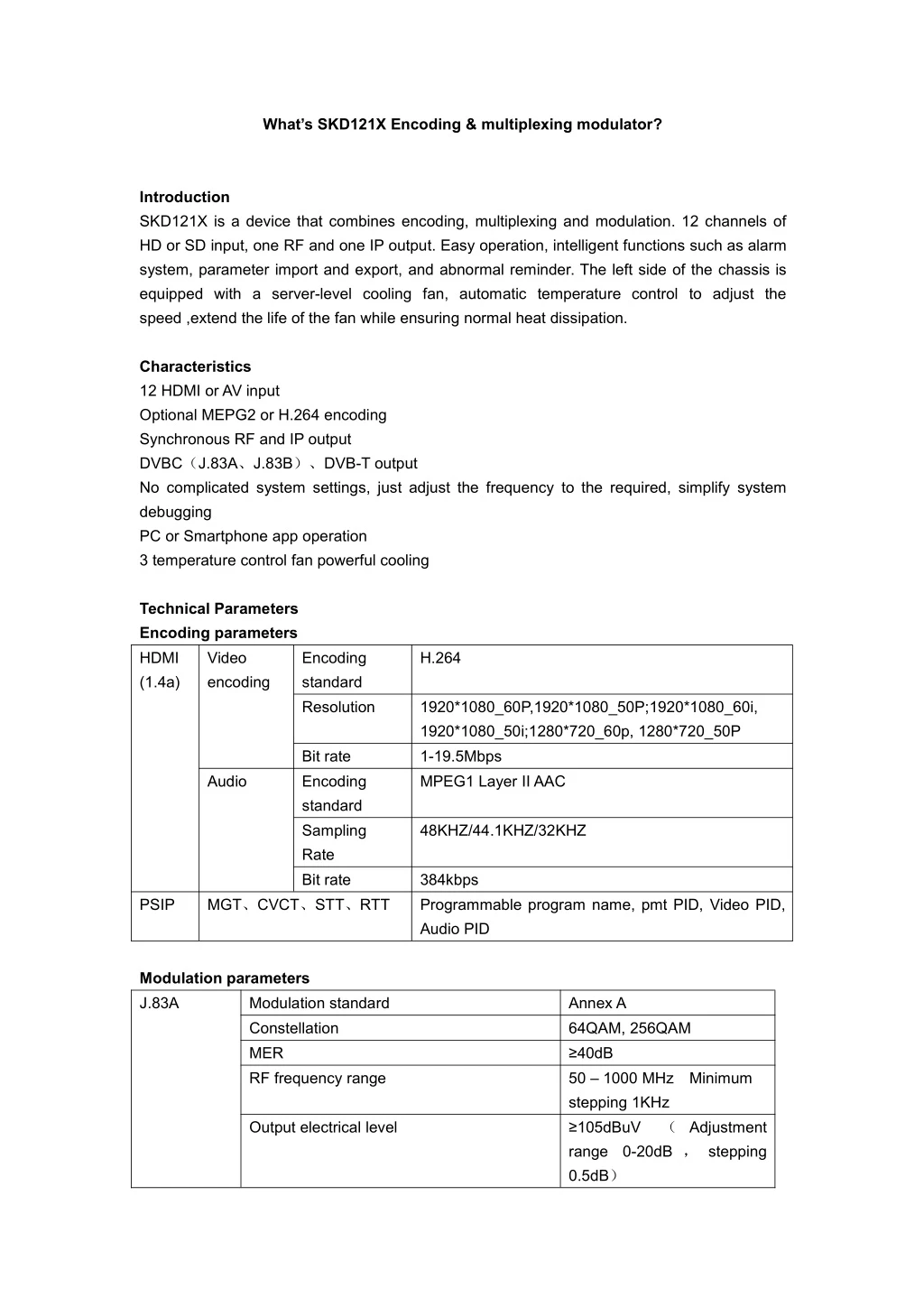 what s skd121x encoding multiplexing modulator