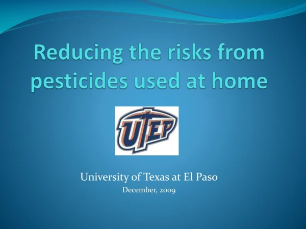 Reducing the risks from pesticides used at home