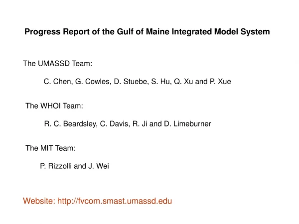 Progress Report of the Gulf of Maine Integrated Model System