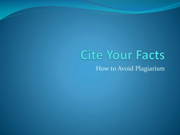 Cite Your Facts