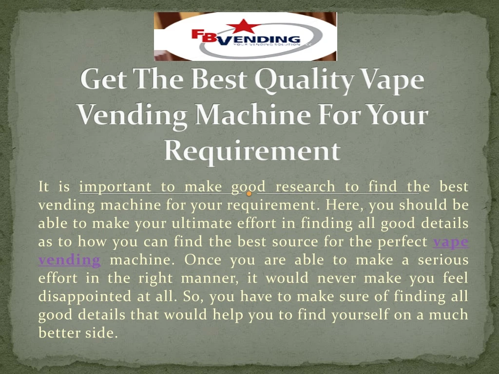 get the best quality vape vending machine for your requirement