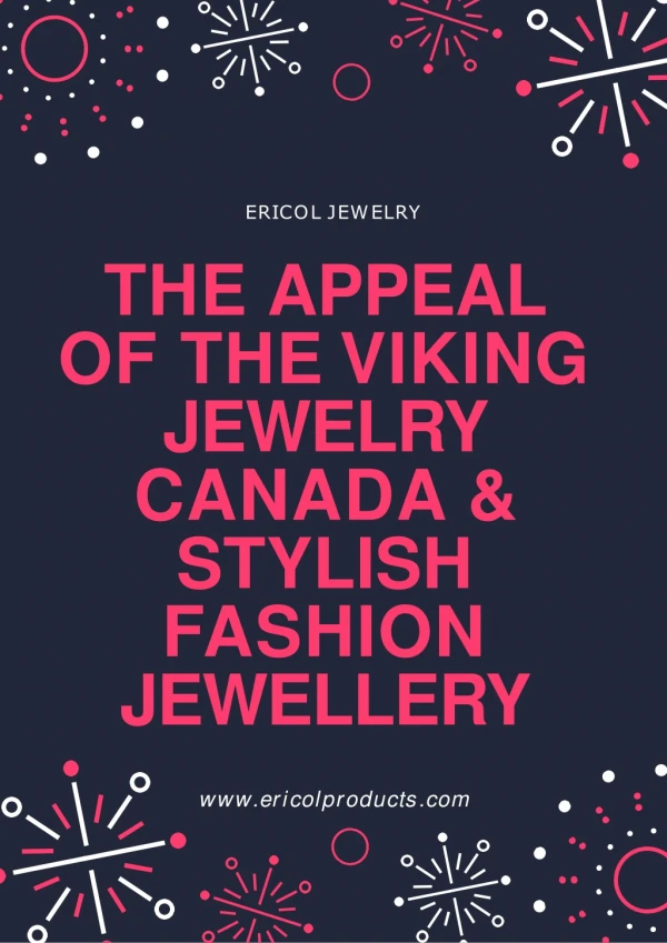 The Appeal of the Viking Jewelry Canada & Stylish Fashion Jewellery