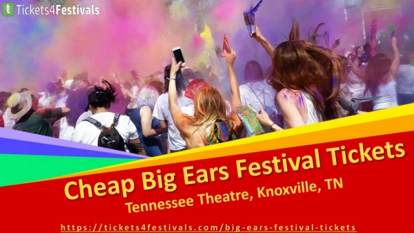 Cheapest Big Ears Festival Tickets