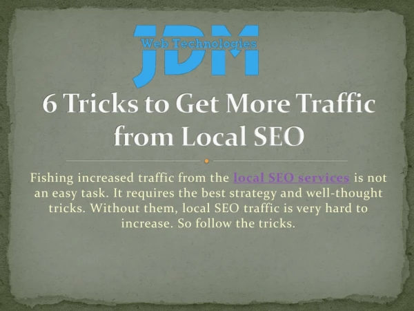 6 Tricks to Get More Traffic from Local SEO