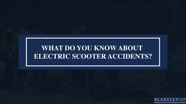 Liability In Scooter Accidents: Electric Scooter Accident Attorney Explains