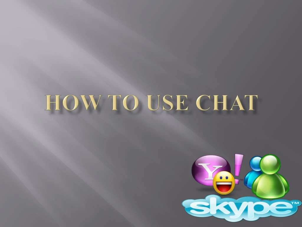 how to use chat