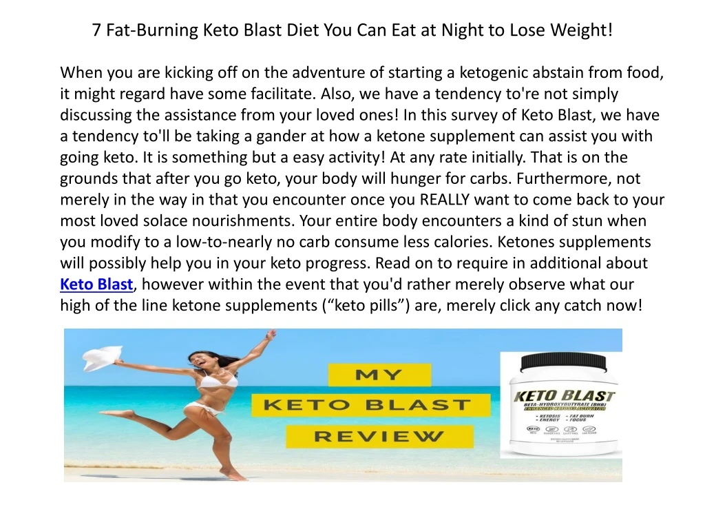 7 fat burning keto blast diet you can eat at night to lose weight
