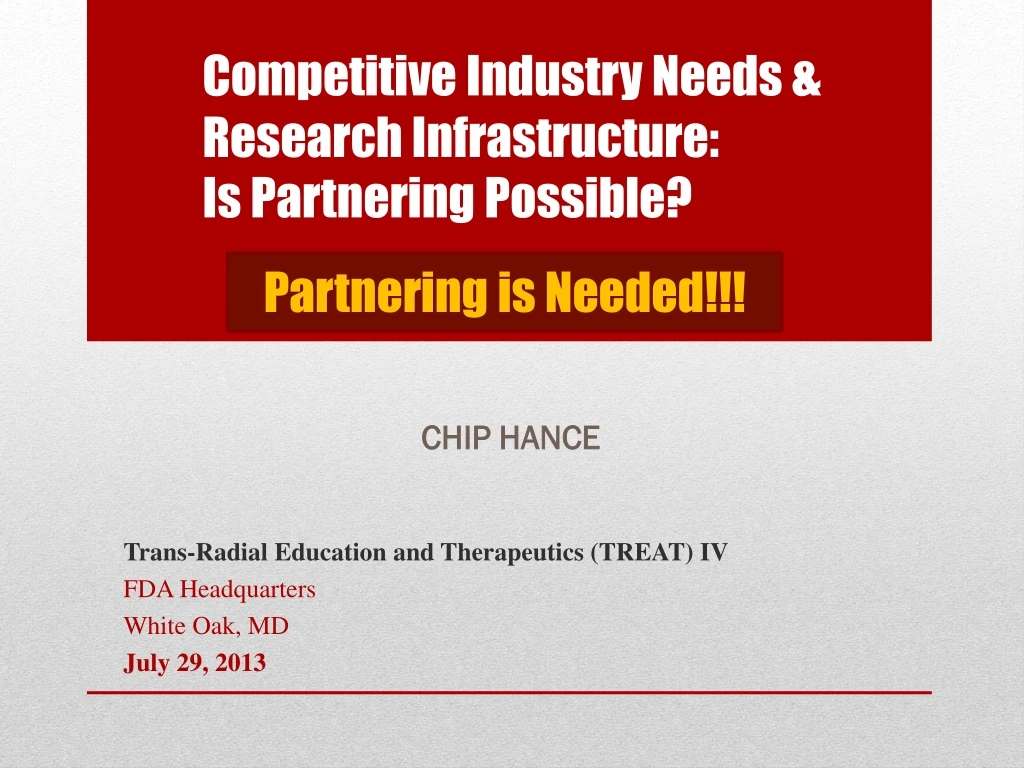 competitive industry needs research infrastructure is partnering possible