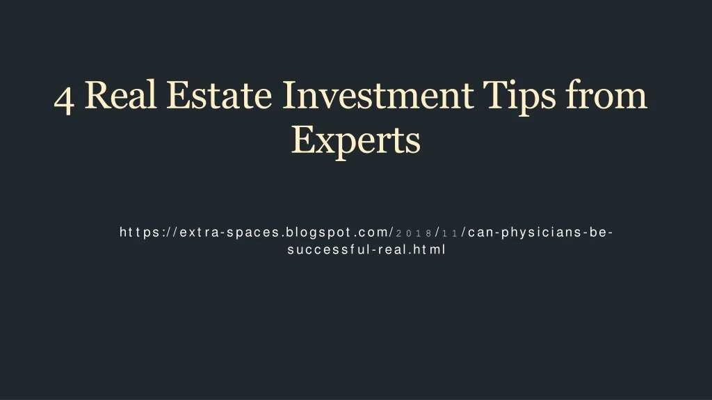 4 real estate investment tips from experts