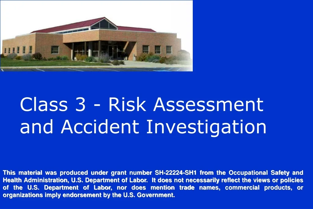 class 3 risk assessment and accident investigation