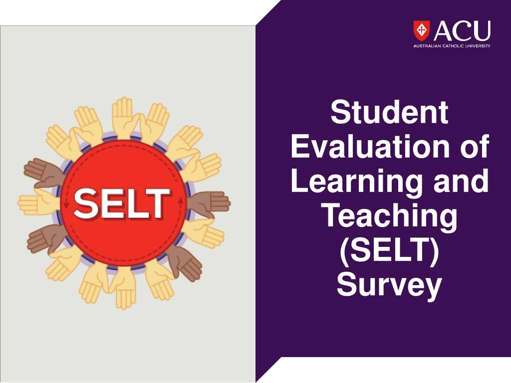 student evaluation of learning and teaching selt survey