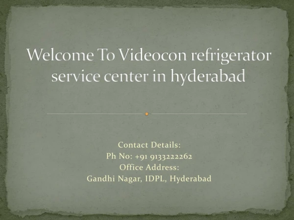 Videocon Refrigerator service center in Hyderabad