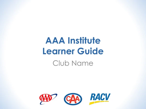 AAA Institute Learner Guide
