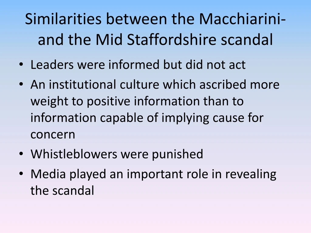 similarities between the macchiarini and the mid staffordshire scandal