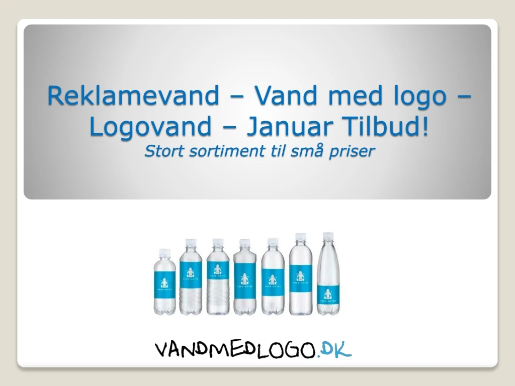 reklamevand vand med logo logovand januar tilbud stort sortiment til sm priser