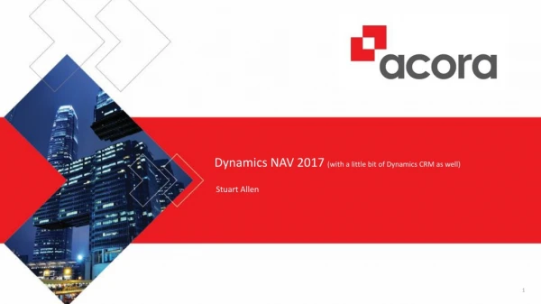 Dynamics NAV 2017 (with a little bit of Dynamics CRM as well)