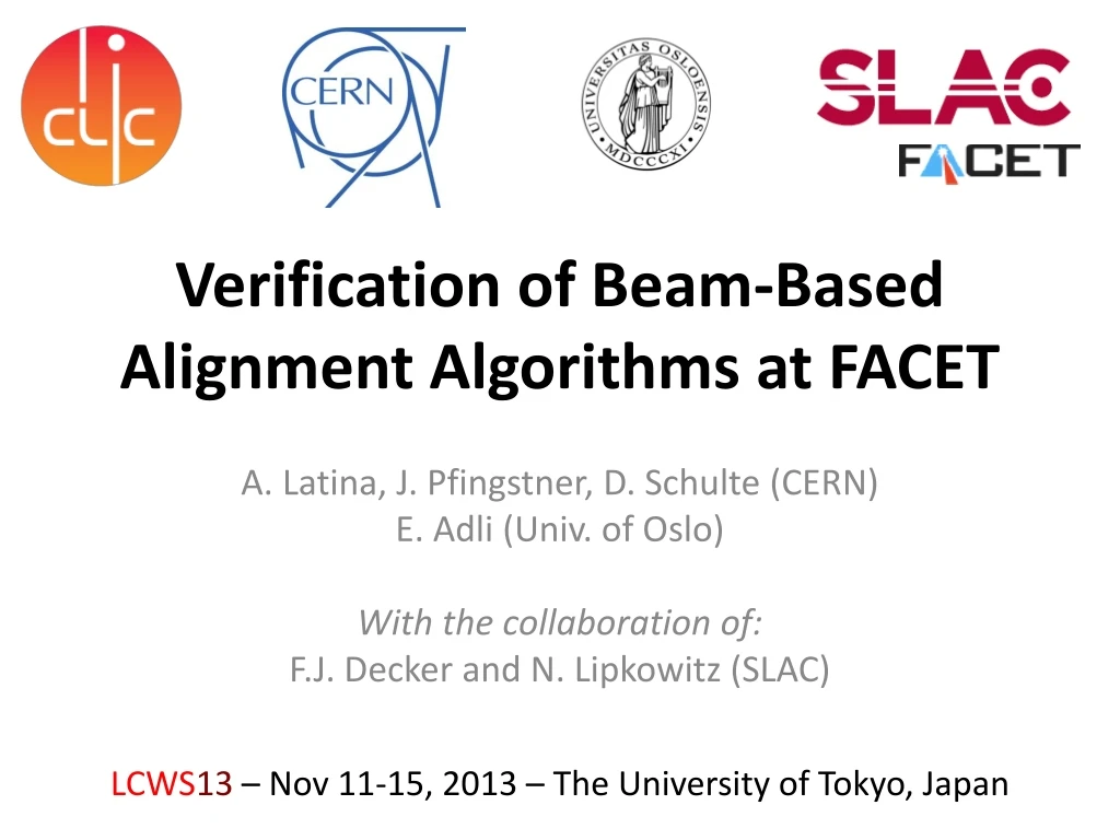 verification of beam based alignment algorithms at facet