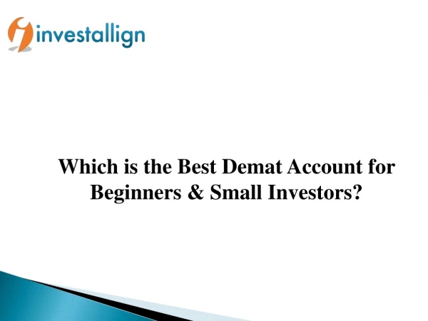Best Demat Account for Beginners & Small Investors