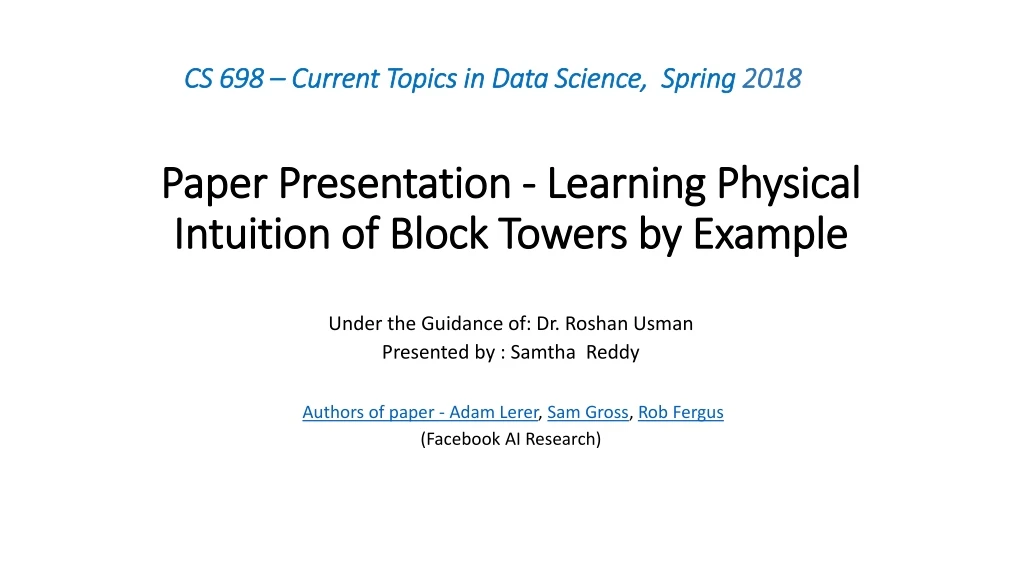 paper presentation learning physical intuition of block towers by example