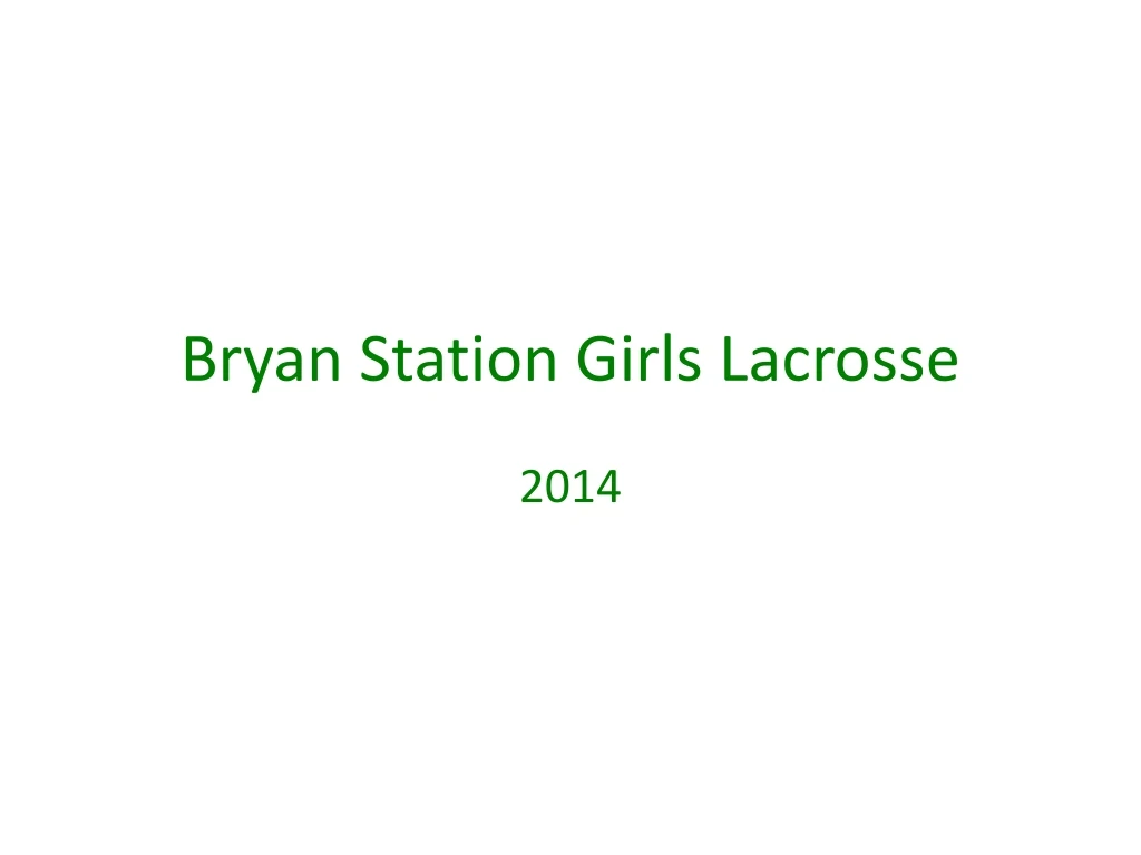 bryan station girls lacrosse